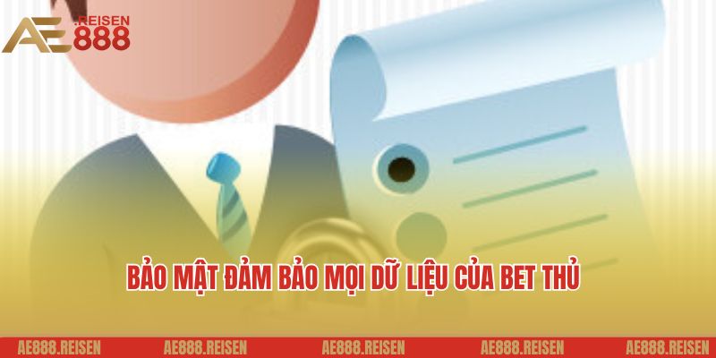 Chính Sách Bảo Mật AE888 – An Toàn Dữ Liệu, An Tâm Cá Cược 2 Chính sách bảo mật đảm bảo mọi dữ liệu của bet thủ được mã hóa
