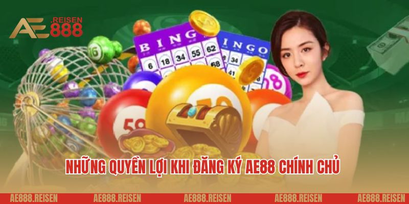 Đăng Ký AE888: Hướng Dẫn Nhanh Gọn, Tò Mò Muốn Biết Bí Kíp Nhận Thưởng Lớn? 1 Những quyền lợi khi đăng ký AE88 chính chủ